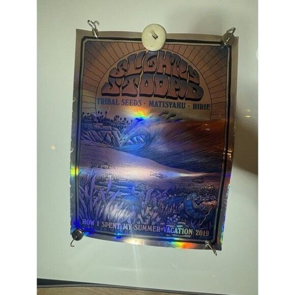 Slightly Stoopid 2019 Foil Concert Poster Tribal Seeds Matisyahu Hirie